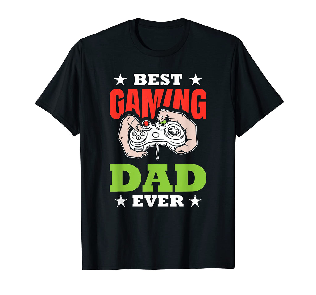 Mens Best Gaming Dad Ever Gamer T-Shirt - Streetwear Style Men Women - T-Shirt, Sweatshirt, Hoodie