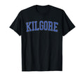Kilgore Tx Distressed Blue Varsity T-Shirt - Aesthetic Graphic Men Women - T-Shirt, Sweatshirt, Hoodie