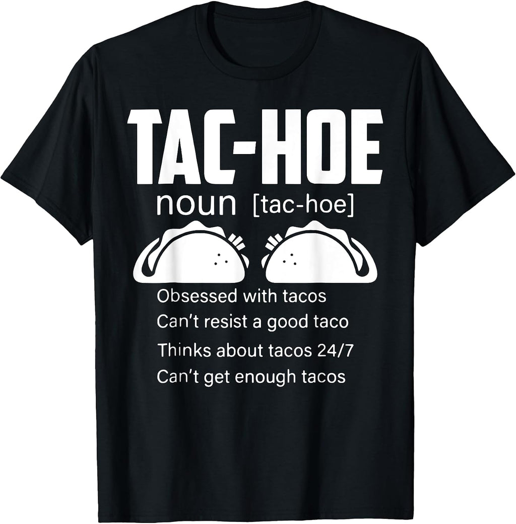 Funny TAC- HOE Definition - Adult & Kids T-Shirts, Sweatshirts & Hoodies apparel design preview 1