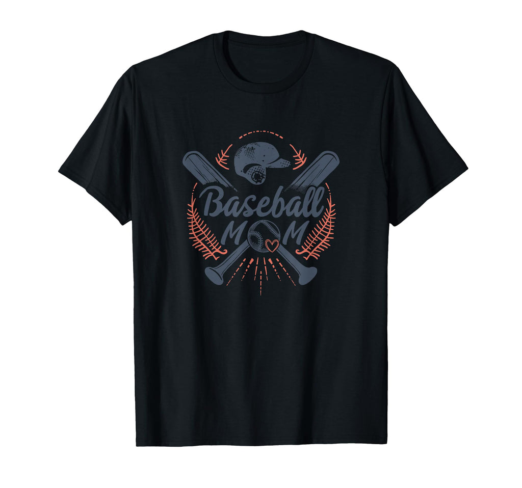 Proud Baseball Mom Game Day T-Shirt - Fun Novelty Design Men Women - T-Shirt, Sweatshirt, Hoodie