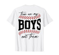 Back Those Are My Out There Baseball T-Shirt - Casual Everyday Wear Unisex - T-Shirt, Sweatshirt, Hoodie