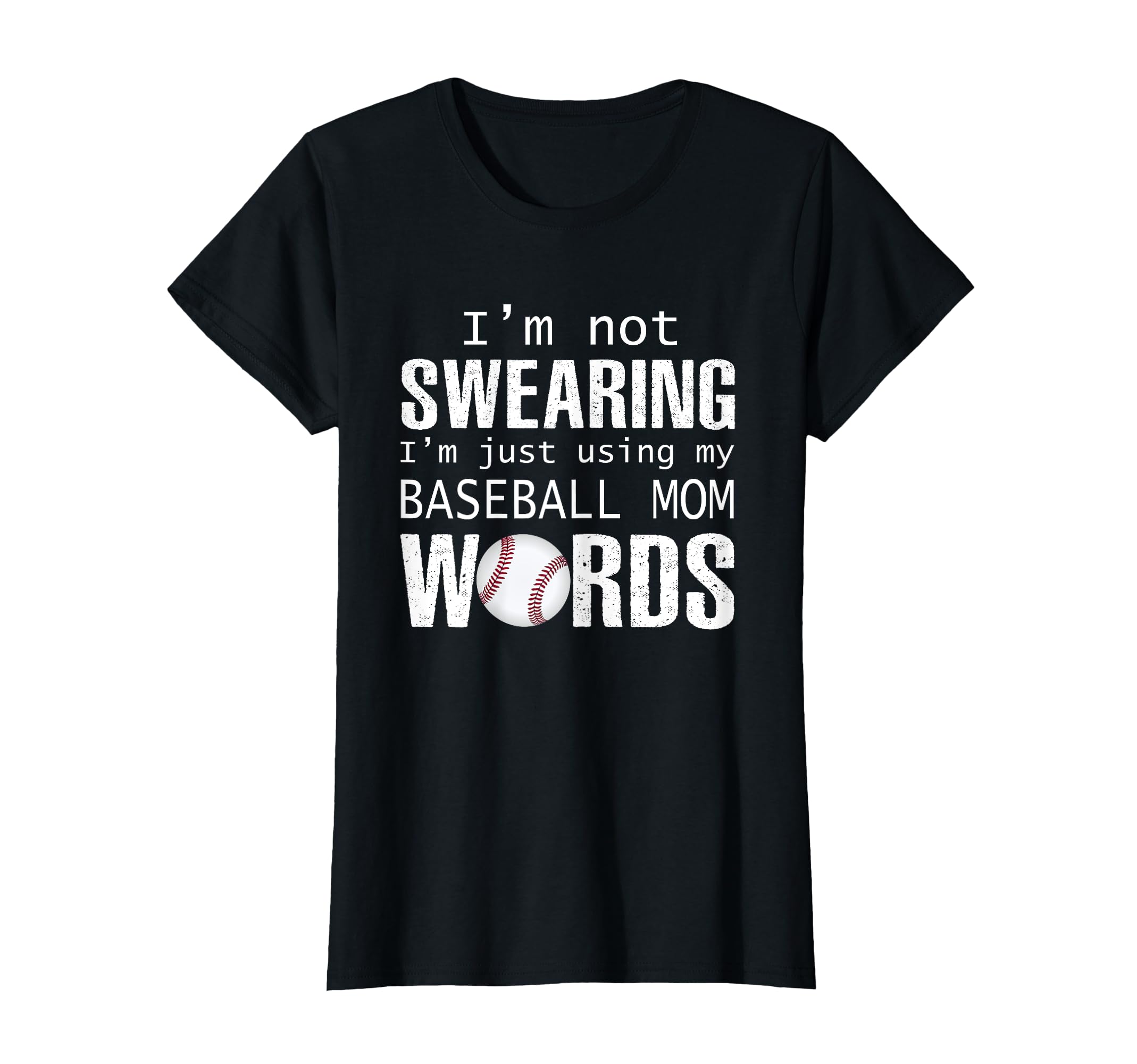 Not Swearing Im Just Using My Baseball T-Shirt - Minimalist Print Unisex - T-Shirt, Sweatshirt, Hoodie