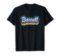 Barrett First Name 70S 80S Personalized T-Shirt - Novelty Apparel Unisex - T-Shirt, Sweatshirt, Hoodie