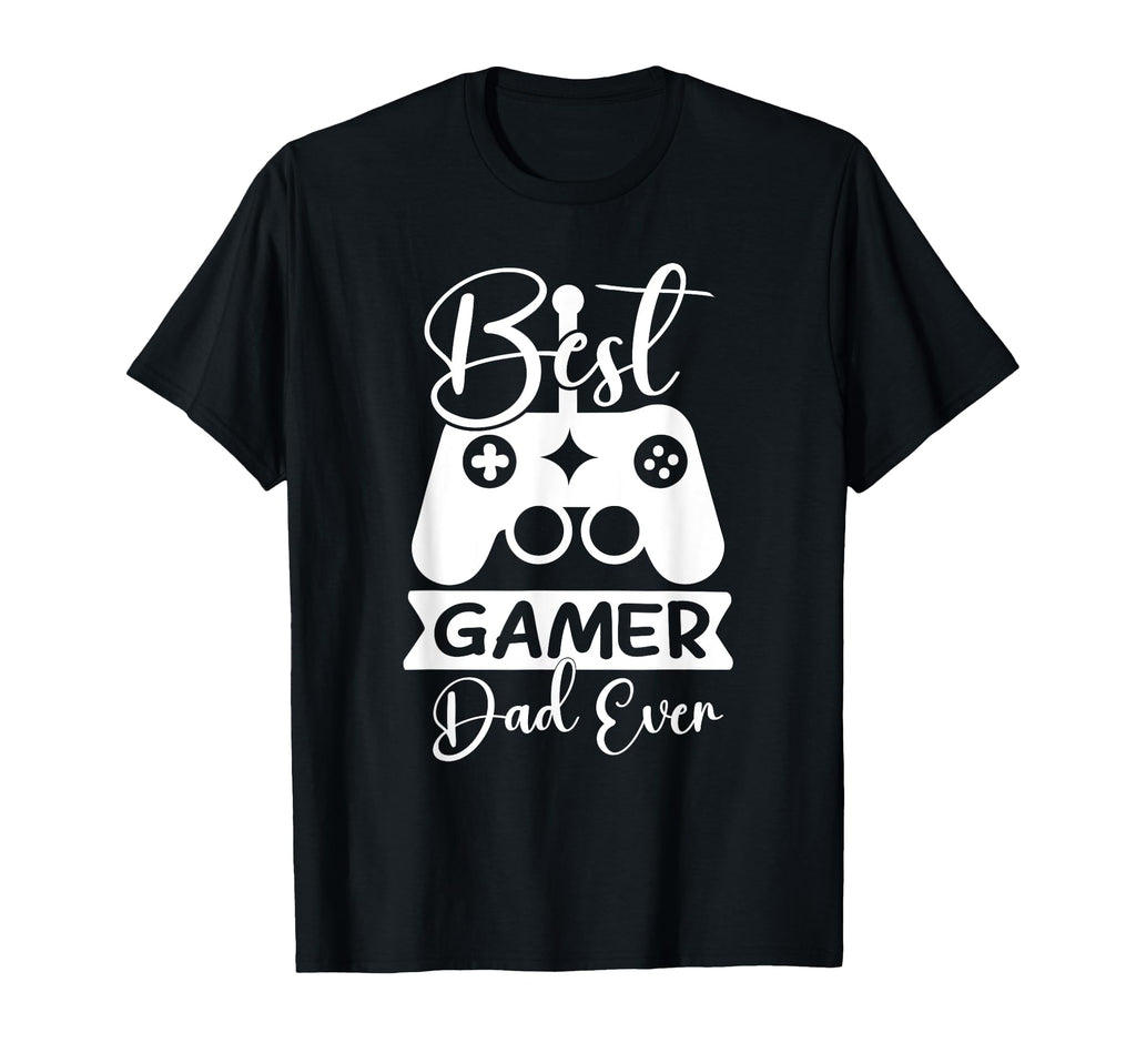 Mens Funny Best Gamer Dad Ever T-Shirt - Fun Novelty Design Unisex - T-Shirt, Sweatshirt, Hoodie