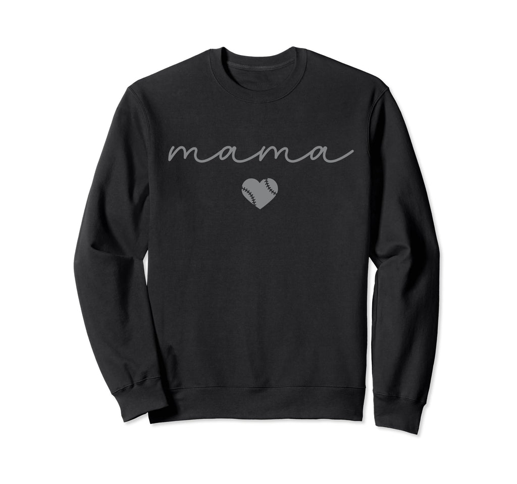 Baseball Mama Trendy Mom Sweatshirt - Casual Everyday Wear Unisex - T-Shirt, Sweatshirt, Hoodie