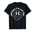 Sometimes It Be Like That Peace Love T-Shirt - Trendy Graphic for Adults - T-Shirt, Sweatshirt, Hoodie