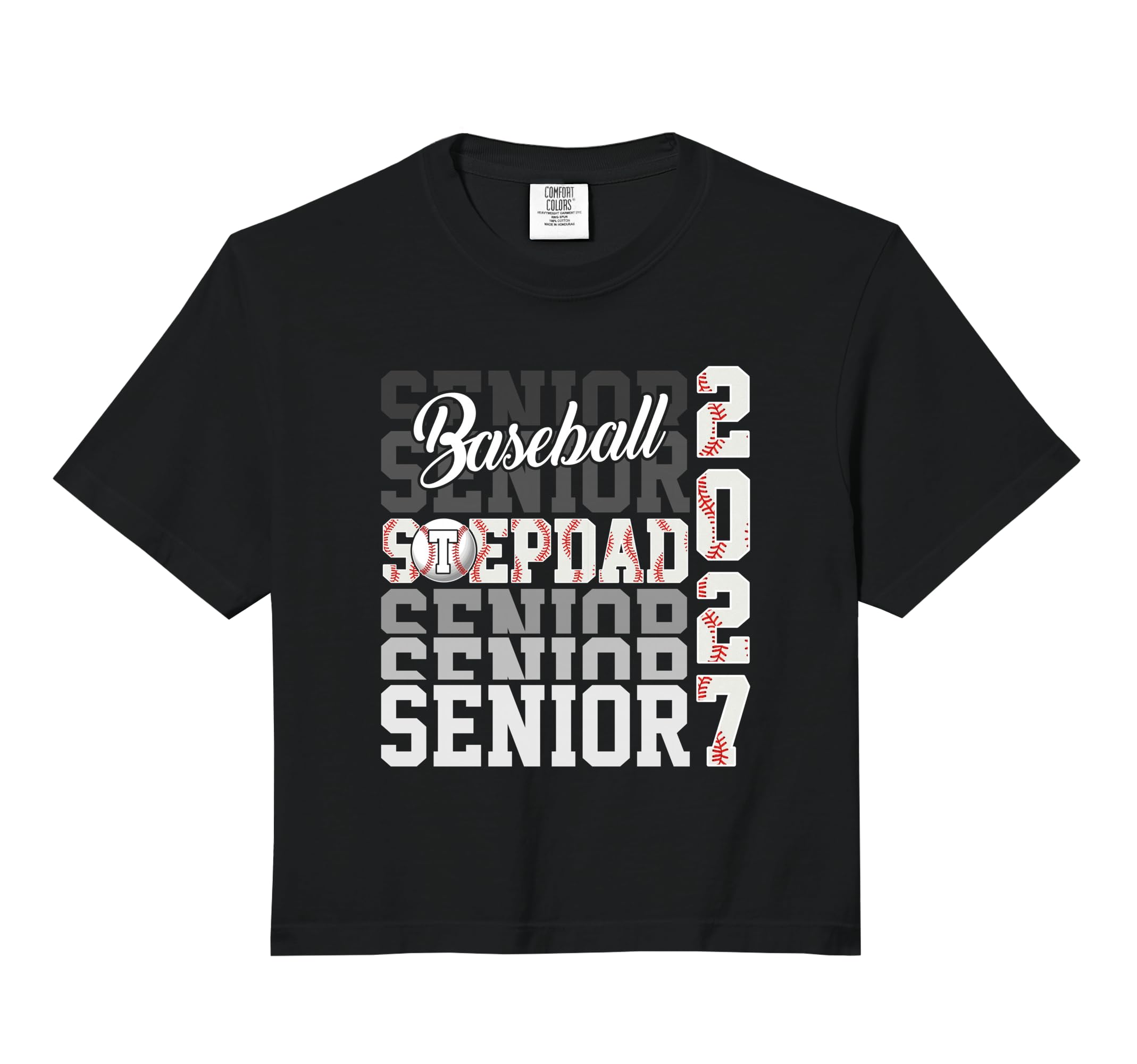 Senior 2027 Baseball Stepdad Proud Family T-Shirt - Graphic Print Unisex - T-Shirt, Sweatshirt, Hoodie