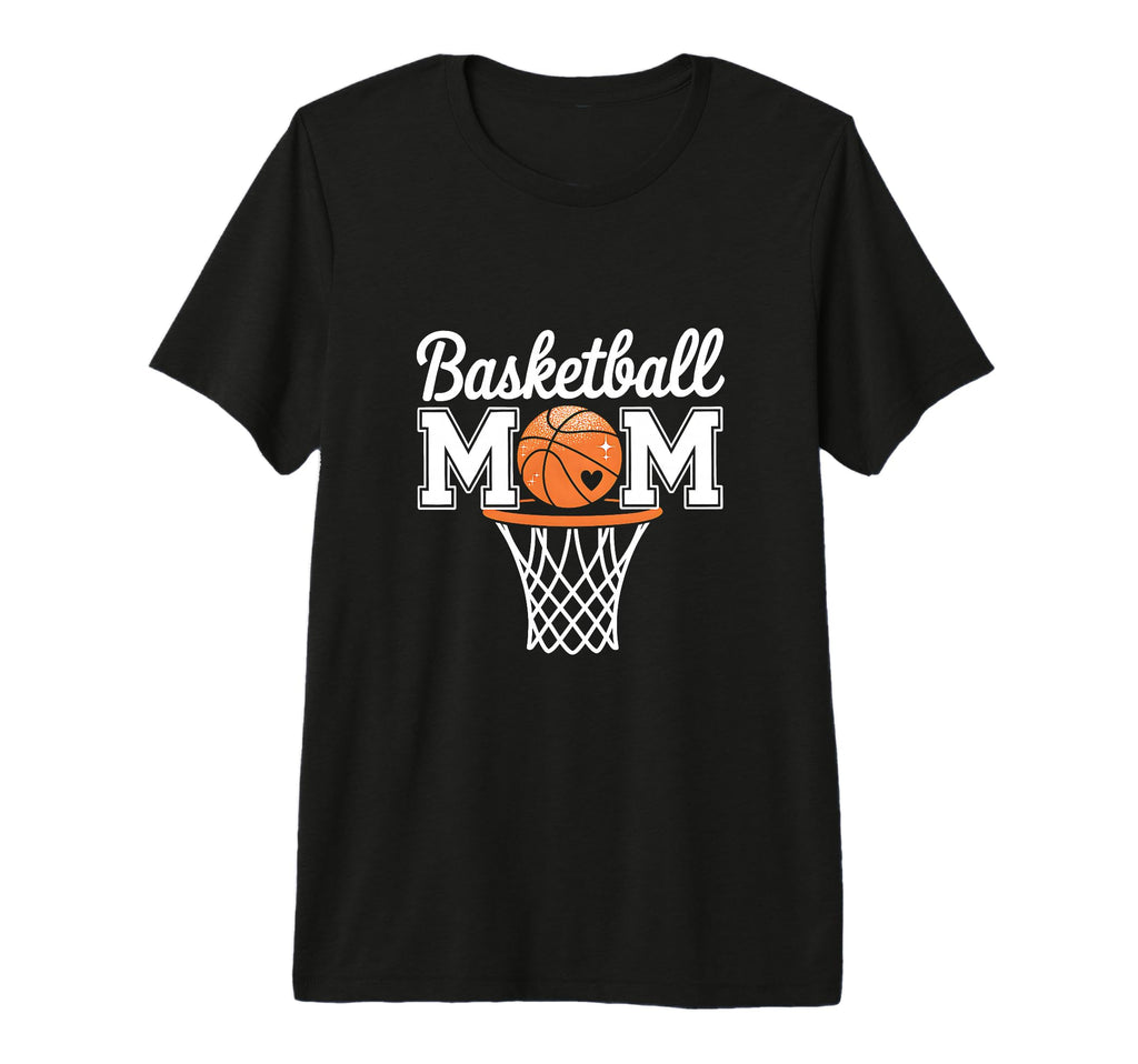Basketball Mom Game Day Mother Tri T-Shirt - Novelty Apparel for Adults - T-Shirt, Sweatshirt, Hoodie