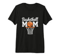 Basketball Mom Game Day Mother Tri T-Shirt - Novelty Apparel for Adults - T-Shirt, Sweatshirt, Hoodie