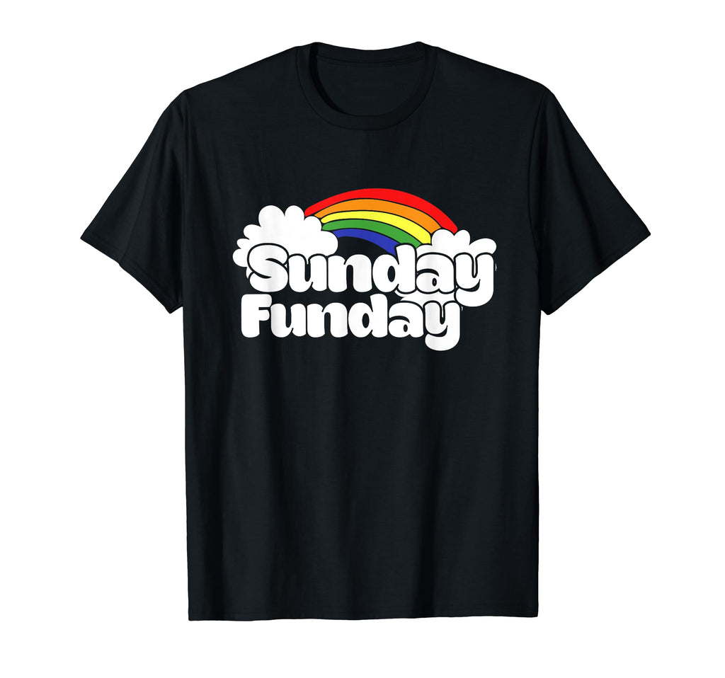 Sunday Funday Rainbow T-Shirt - Fun Novelty Design Unisex - T-Shirt, Sweatshirt, Hoodie