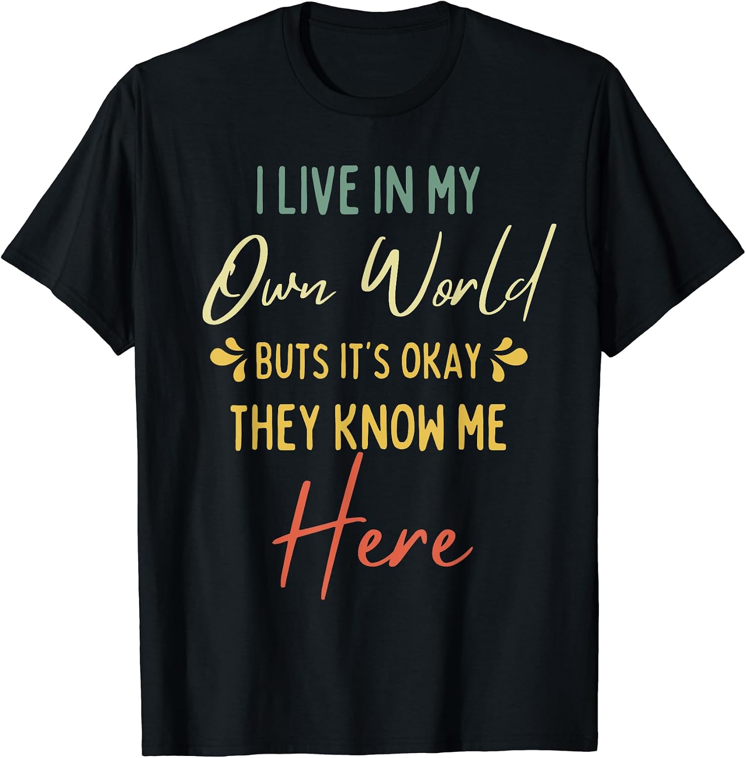 Retro Sarcastic Saying Quote Gifts Ideas - Adult & Kids T-Shirts, Sweatshirts & Hoodies apparel design preview 1
