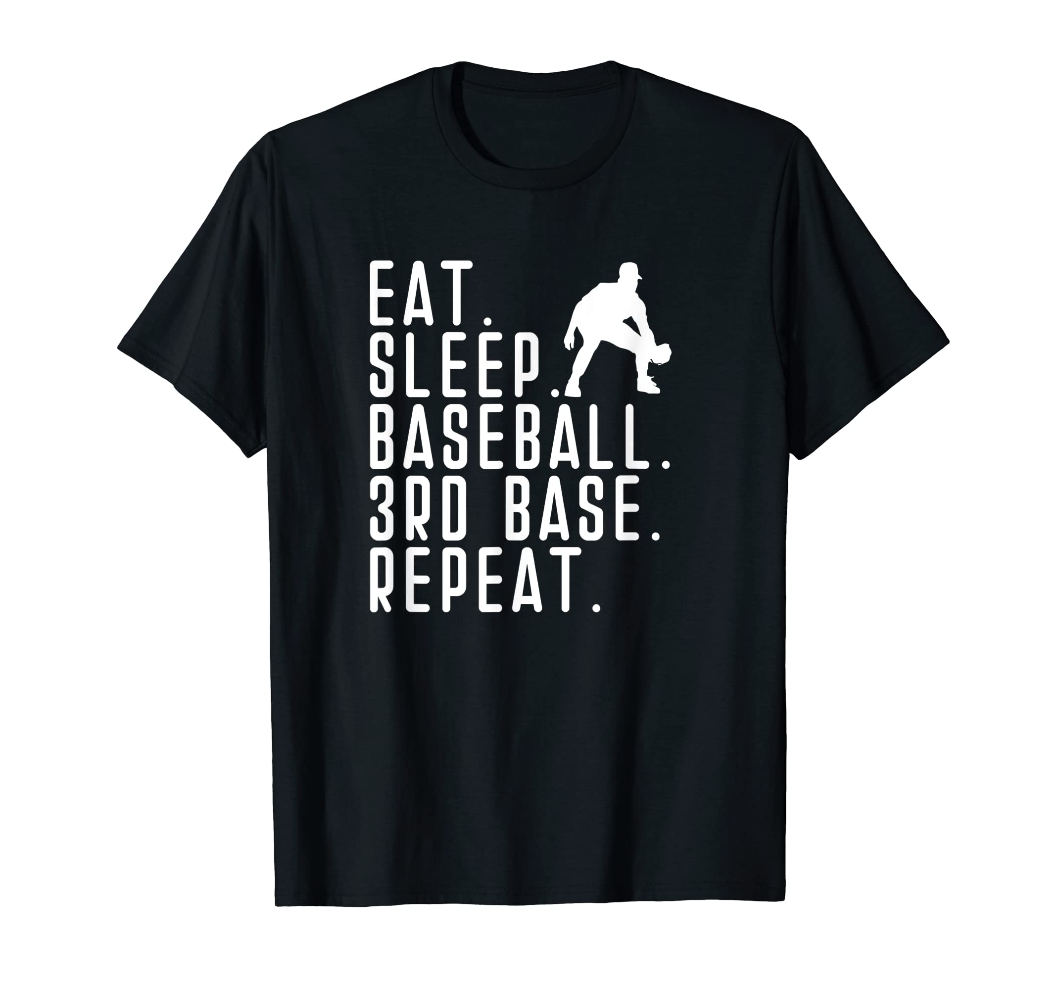 Eat Sleep Baseball Third 3Rd Baseman Funny T-Shirt - Unique Graphic Unisex - T-Shirt, Sweatshirt, Hoodie