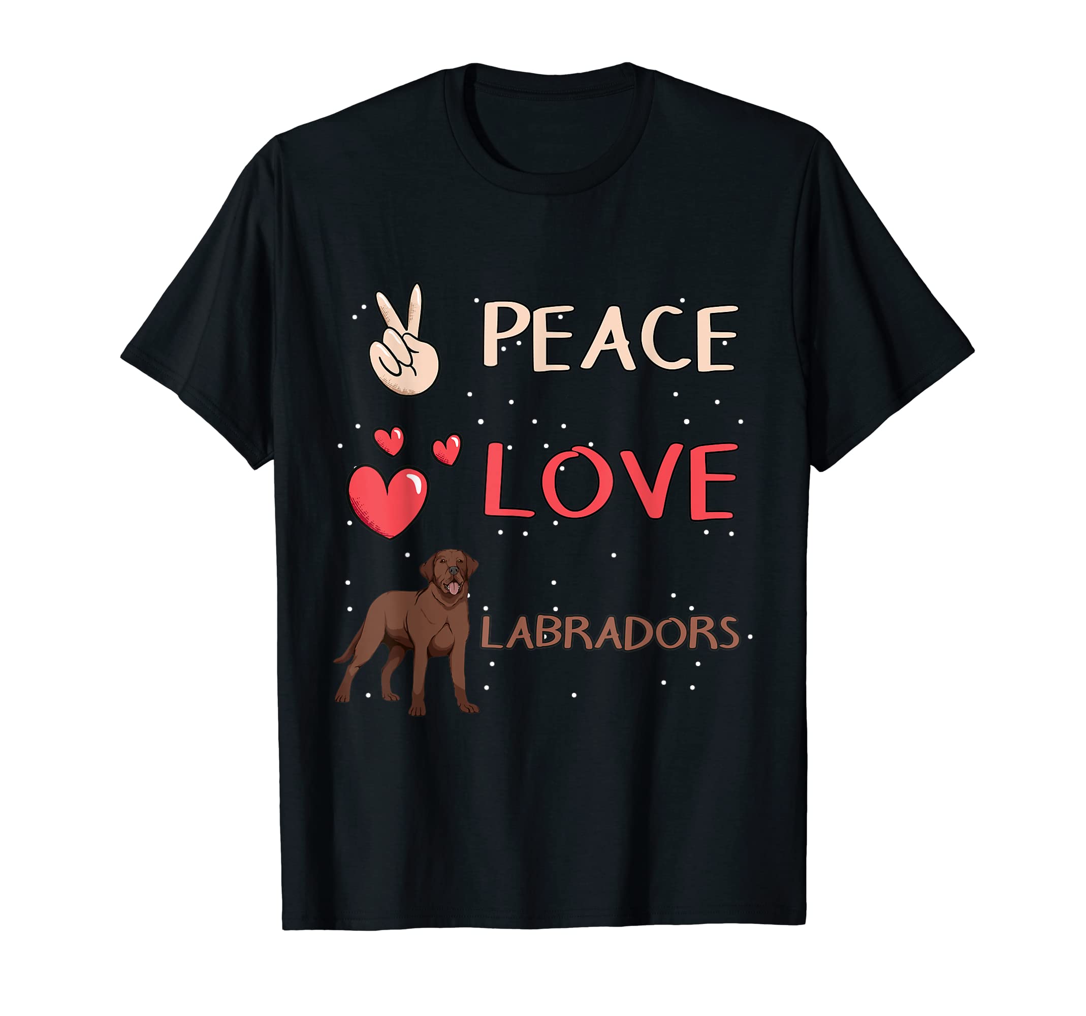 Chocolate Labrador Choco Lab Dog Peace T-Shirt - Graphic Print for Adults - T-Shirt, Sweatshirt, Hoodie