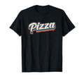 Pizza 70S Typography T-Shirt - Casual Everyday Wear Men Women - T-Shirt, Sweatshirt, Hoodie
