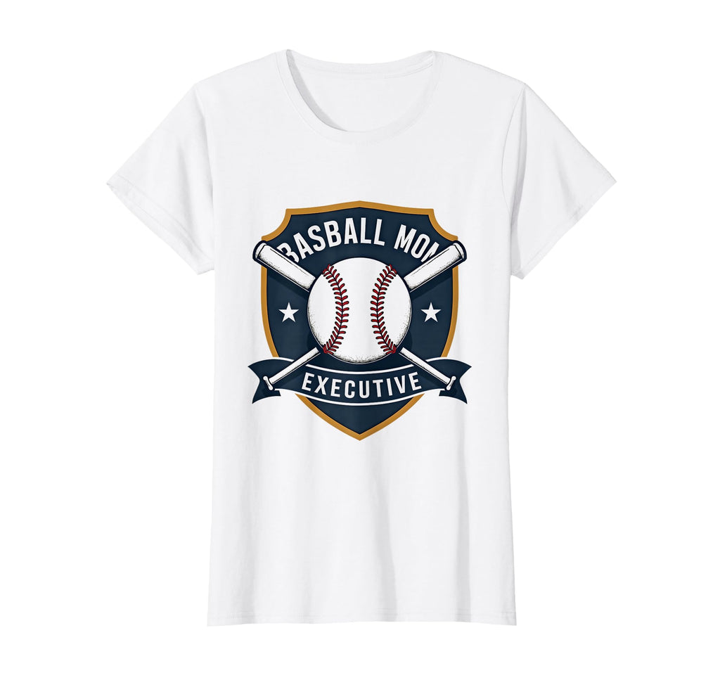 Baseball Mom Executive T-Shirt - Fun Novelty Design Unisex - T-Shirt, Sweatshirt, Hoodie
