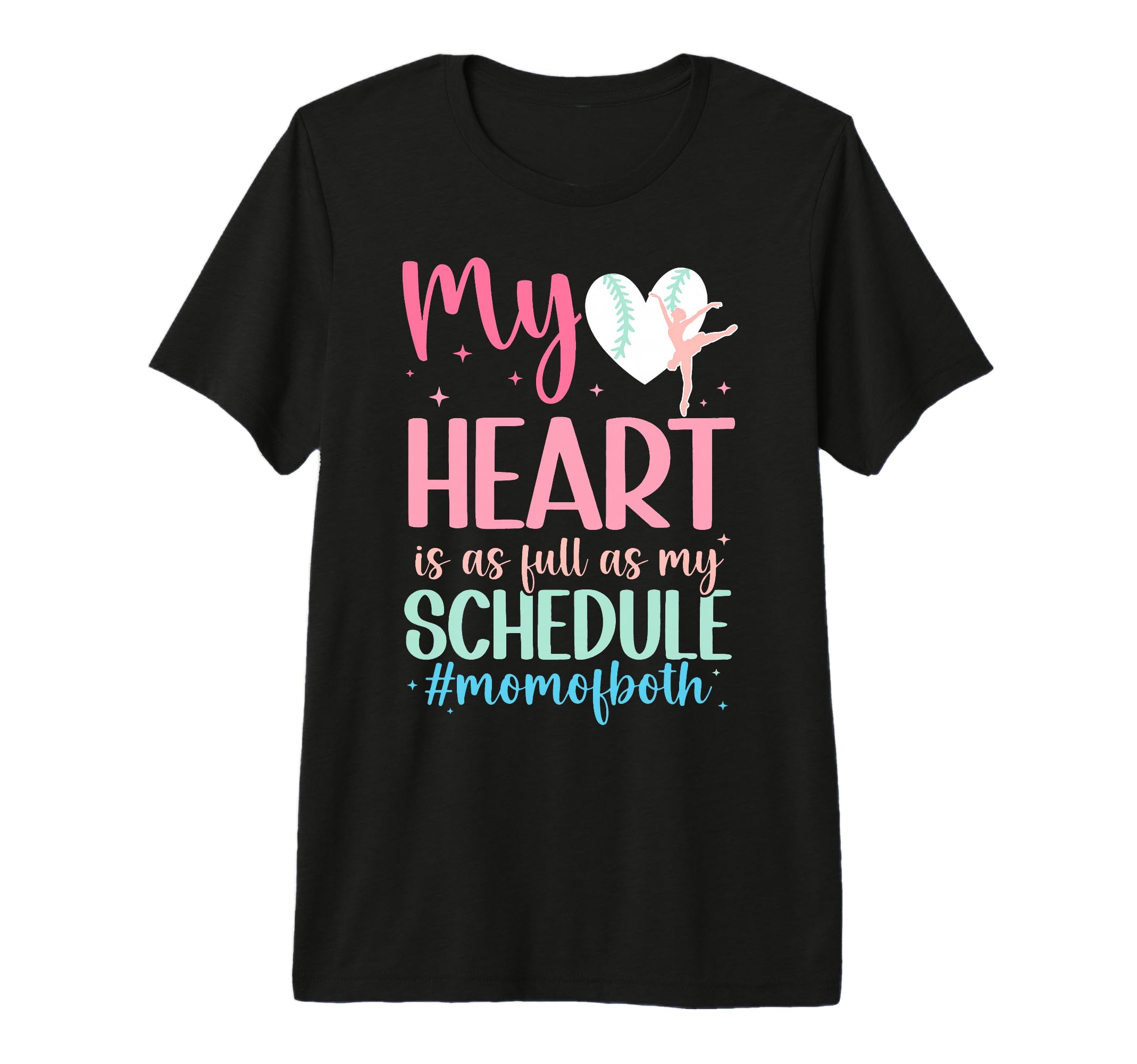 Mom Both Proud Dance And Baseball T-Shirt - Casual Everyday Wear Unisex - T-Shirt, Sweatshirt, Hoodie