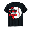 Baseball Mom Dad Favorite Baseball T-Shirt - Casual Everyday Wear Unisex - T-Shirt, Sweatshirt, Hoodie