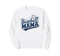 Baseball Mama Proud Baseball Mom Sweatshirt - Graphic Print Unisex - T-Shirt, Sweatshirt, Hoodie