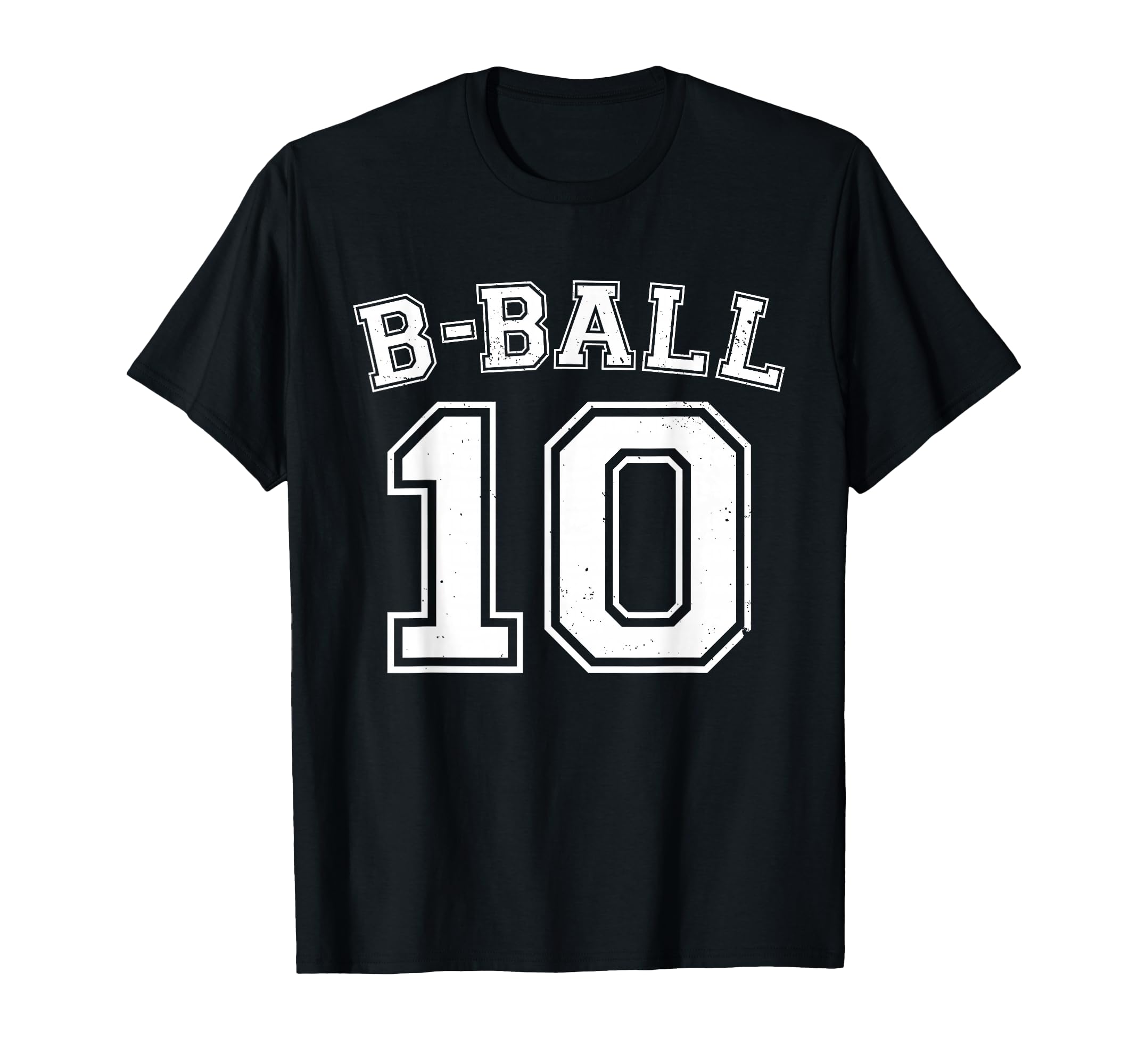B Ball 10 Basketball Player Number T-Shirt - Minimalist Print Unisex - T-Shirt, Sweatshirt, Hoodie