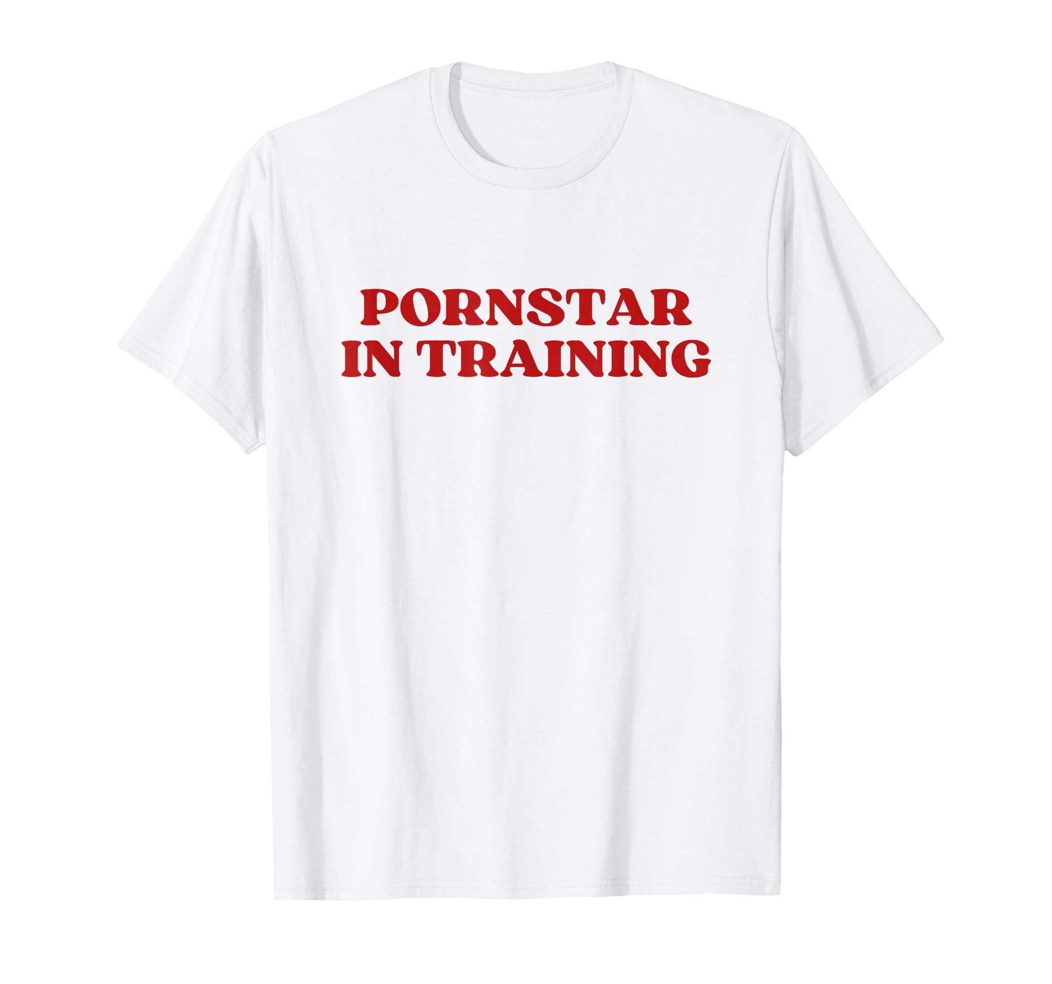 Pornstar Training Porn Star Training T-Shirt - Custom Art Print Men Women - T-Shirt, Sweatshirt, Hoodie