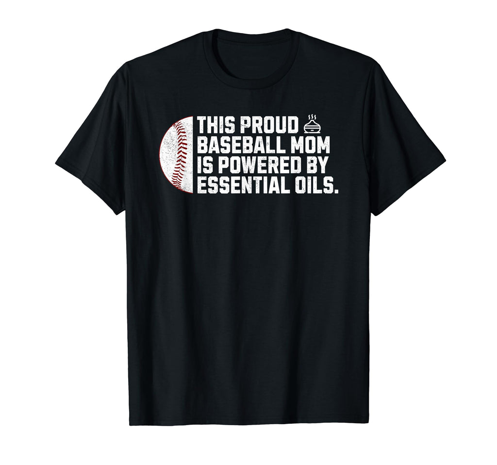 Proud Baseball Mom Oils Meme Oils Mom T-Shirt - Streetwear Style Men Women - T-Shirt, Sweatshirt, Hoodie