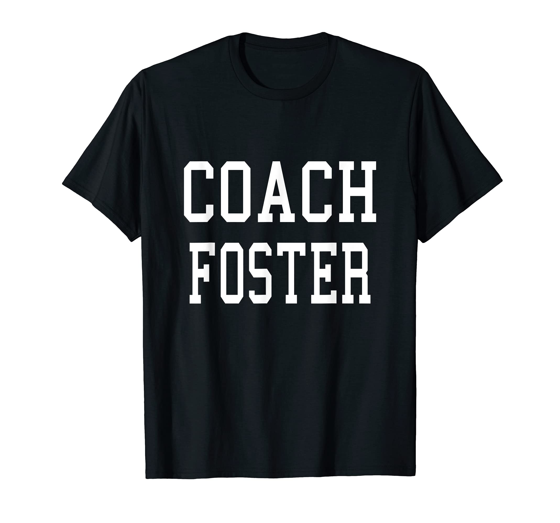 Coach Foster Custom Football Soccer T-Shirt - Minimalist Print Unisex - T-Shirt, Sweatshirt, Hoodie