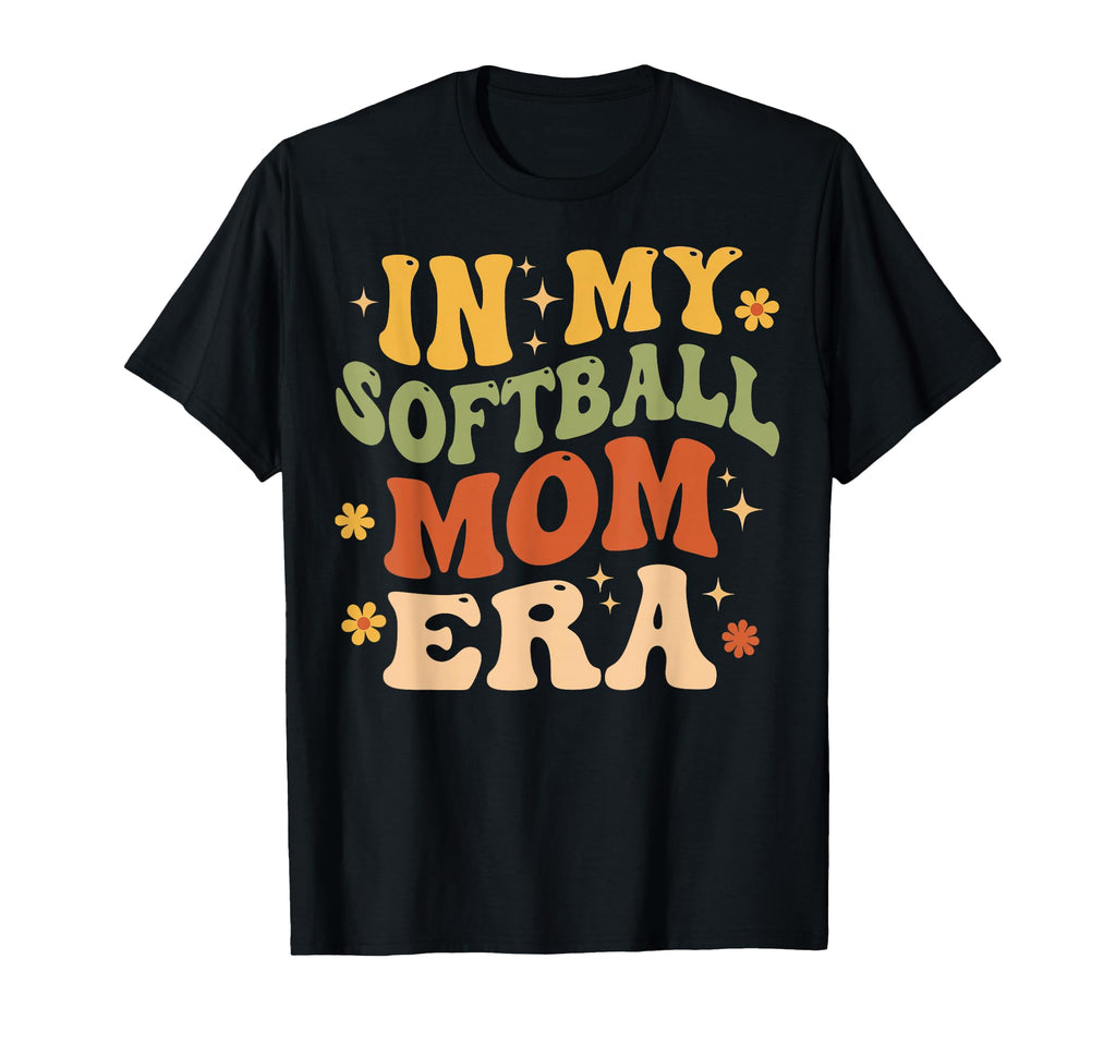 My Softball Mom Era Softball Mama T-Shirt - Casual Everyday Wear Men Women - T-Shirt, Sweatshirt, Hoodie
