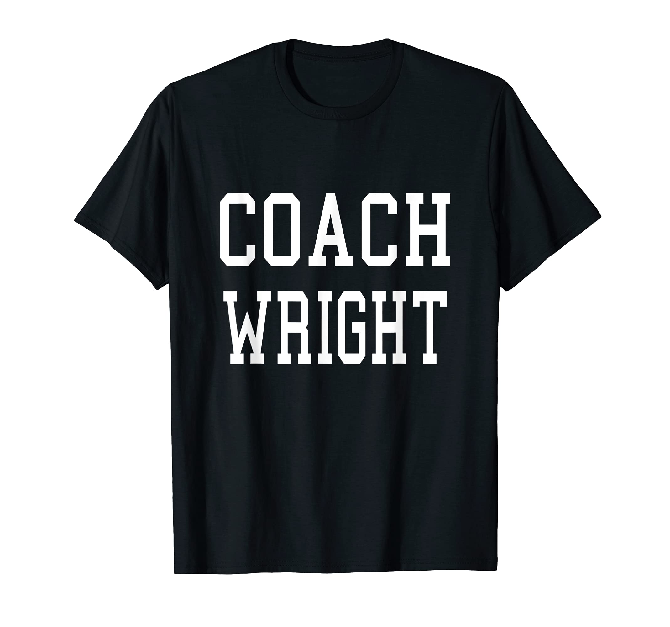 Coach Wright Custom Football Soccer T-Shirt - Unique Graphic for Adults - T-Shirt, Sweatshirt, Hoodie