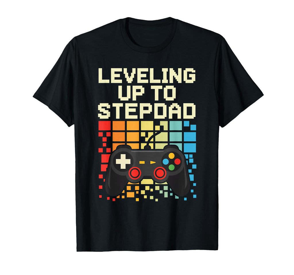 Leveling Up To Stepdad Funny Bonus Dad T-Shirt - Unique Graphic Men Women - T-Shirt, Sweatshirt, Hoodie