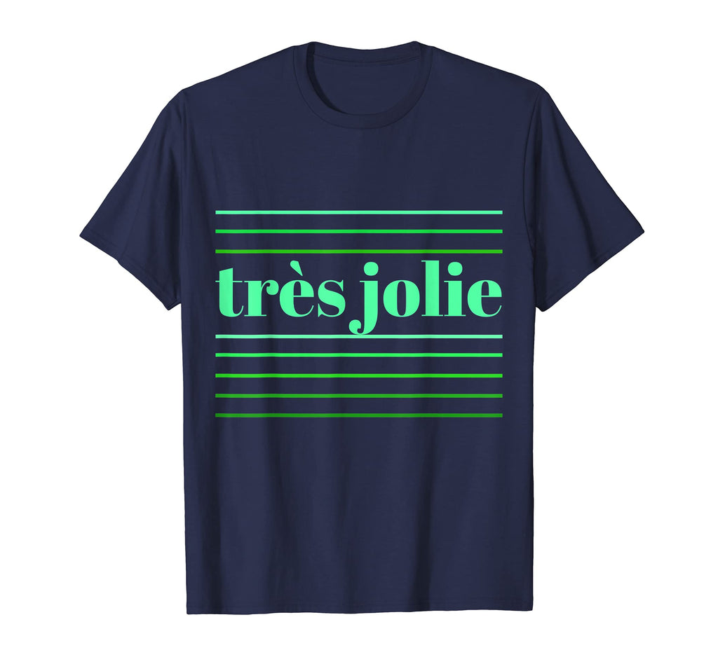 Tres Jolie Striped T-Shirt - Unique Graphic Men Women - T-Shirt, Sweatshirt, Hoodie