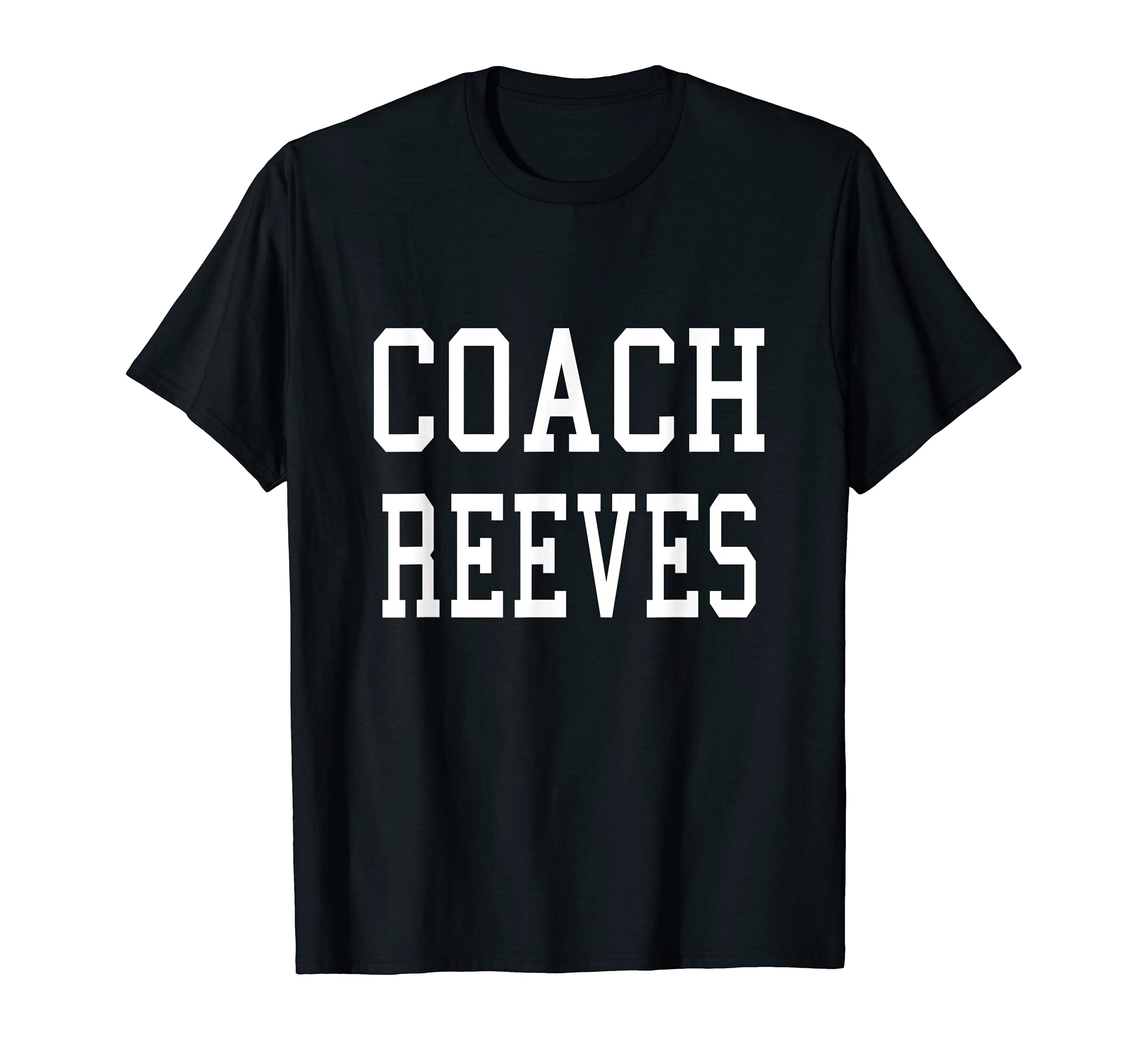 Coach Reeves Custom Football Soccer T-Shirt - Minimalist Print Men Women - T-Shirt, Sweatshirt, Hoodie