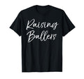 Raising Ballers Fun Basketball Mom Dad T-Shirt - Minimalist Print Unisex - T-Shirt, Sweatshirt, Hoodie