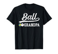 Ball Grandpa Proud Baseball Volleyball T-Shirt - Trendy Graphic Unisex - T-Shirt, Sweatshirt, Hoodie