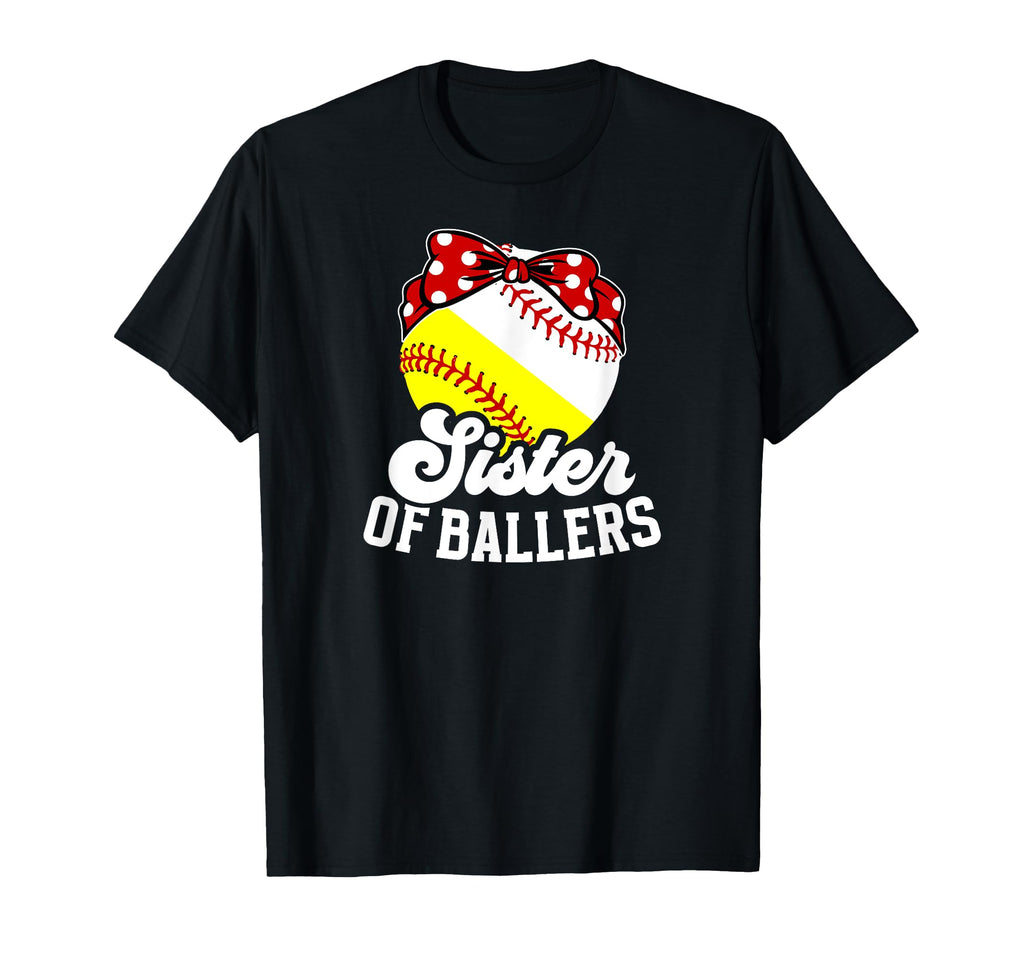 Sister Ballers Softball Baseball Sister T-Shirt - Graphic Print Men Women - T-Shirt, Sweatshirt, Hoodie