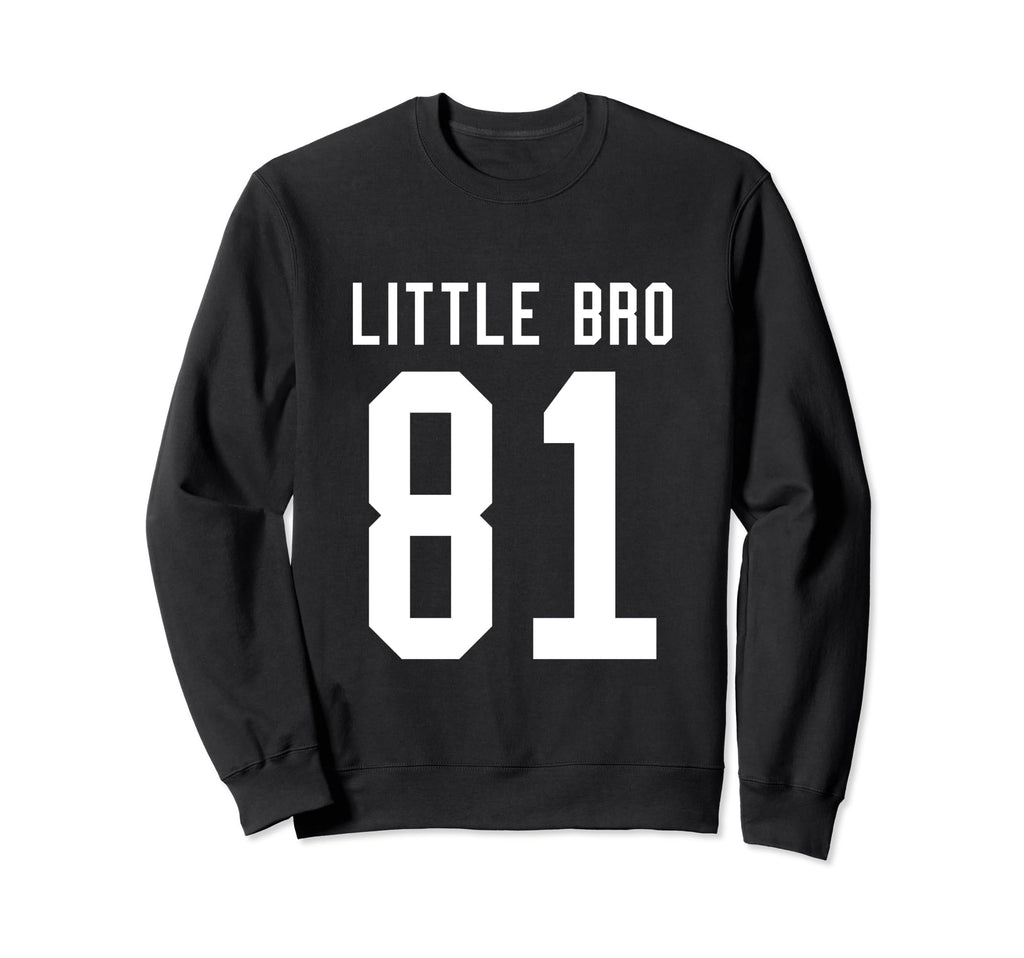 Number 81 Little Bro Biggest Fan Sweatshirt - Aesthetic Graphic Men Women - T-Shirt, Sweatshirt, Hoodie
