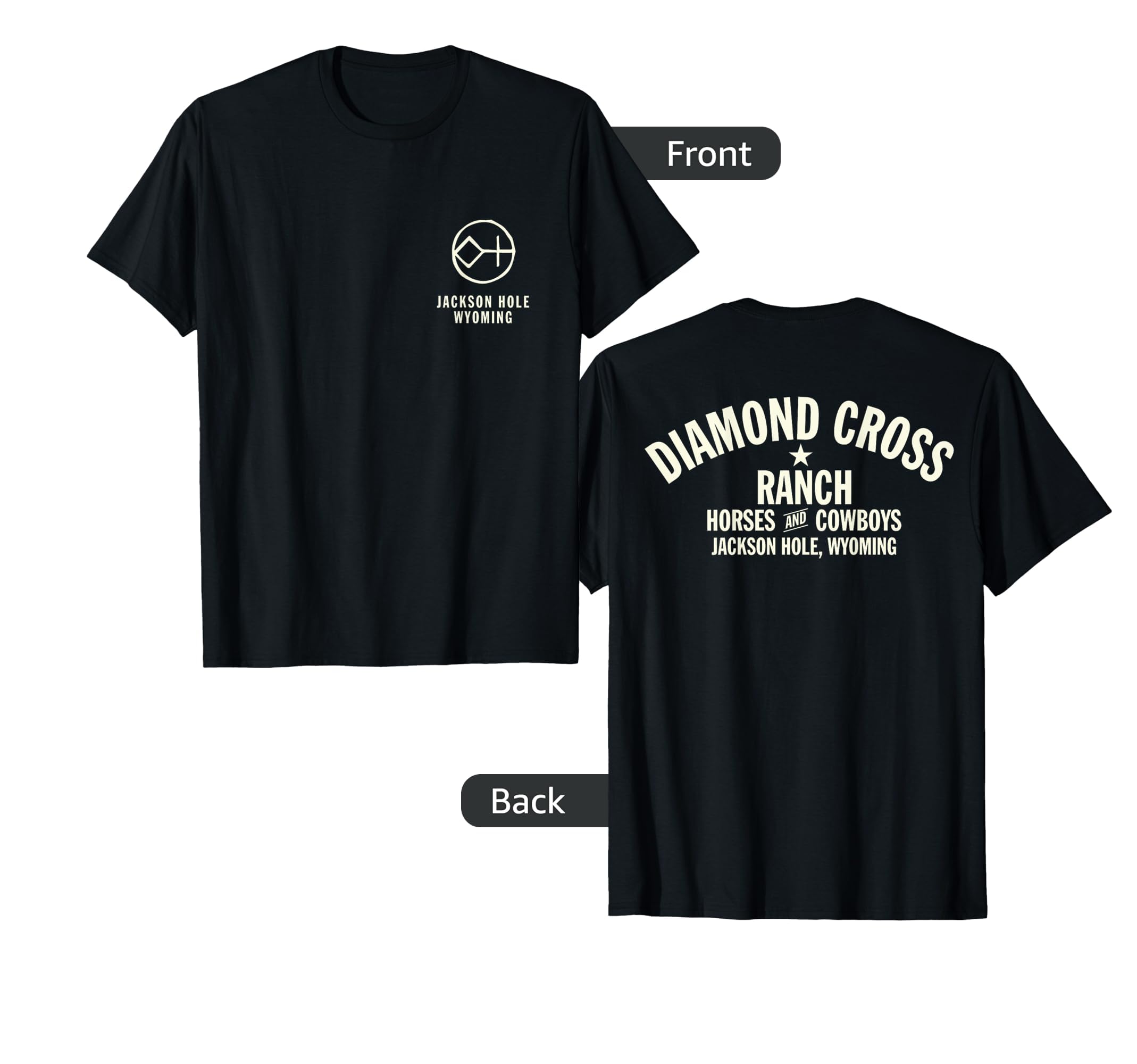 Diamond Cross Ranch Jackson Hole Wyoming T-Shirt - Unique Graphic Unisex - T-Shirt, Sweatshirt, Hoodie