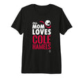 Cole Hamels This Mom Loves Tri Blend T-Shirt - Aesthetic Graphic Men Women - T-Shirt, Sweatshirt, Hoodie