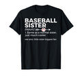 Baseball Sister Definition T-Shirt - Casual Everyday Wear for Adults - T-Shirt, Sweatshirt, Hoodie