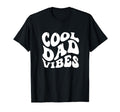 Dad Vibes T-Shirt - Trendy Graphic Unisex - T-Shirt, Sweatshirt, Hoodie