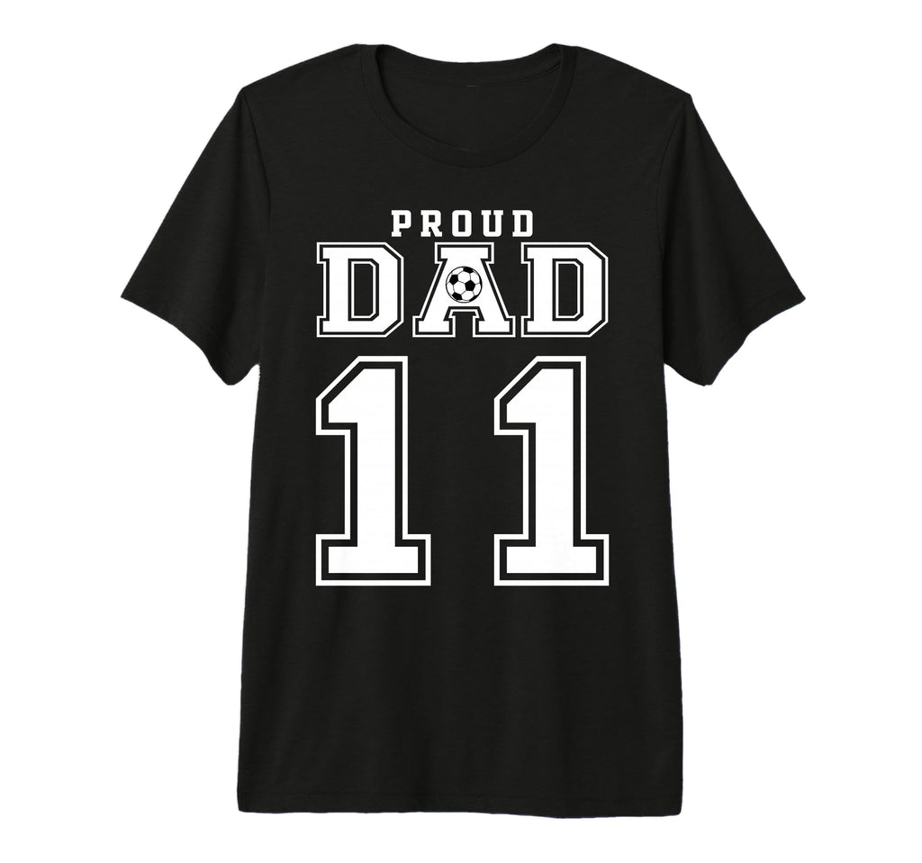 Number 11 Custom Proud Soccer Futbol T-Shirt - Unique Graphic for Adults - T-Shirt, Sweatshirt, Hoodie