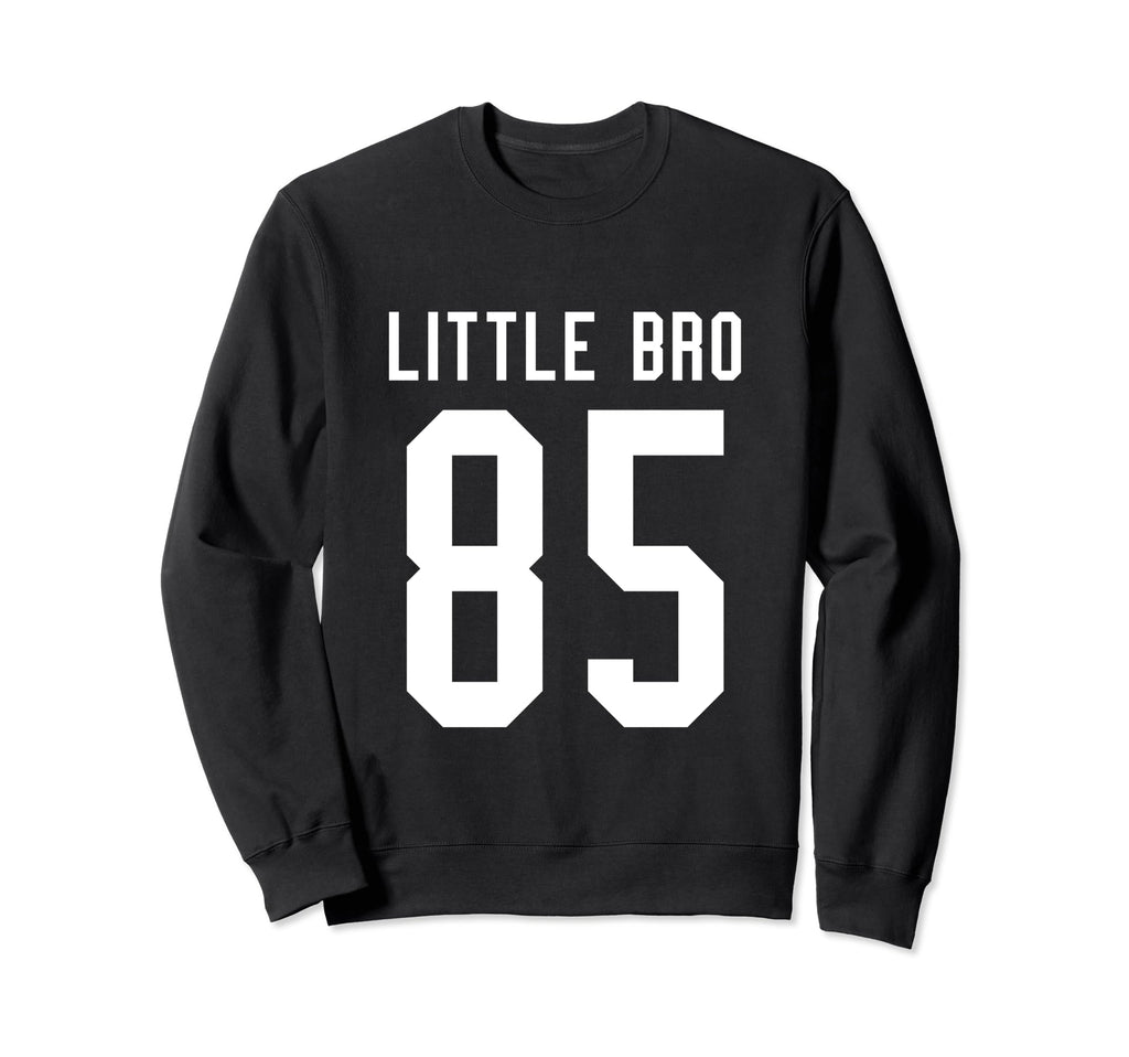Number 85 Little Bro Biggest Fan Sweatshirt - Unique Graphic Men Women - T-Shirt, Sweatshirt, Hoodie
