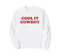 It Cowboy Y2K Aesthetic Sweatshirt - Unique Graphic Unisex - T-Shirt, Sweatshirt, Hoodie