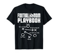 Football Mom Playbook Football Love Game T-Shirt - Graphic Print Men Women - T-Shirt, Sweatshirt, Hoodie