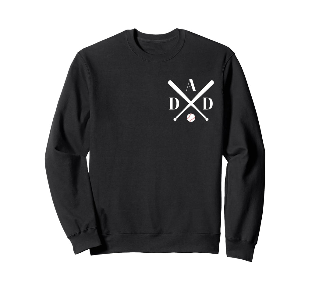 Baseball Dad Fathers Day Game Day Sweatshirt - Novelty Apparel Men Women - T-Shirt, Sweatshirt, Hoodie