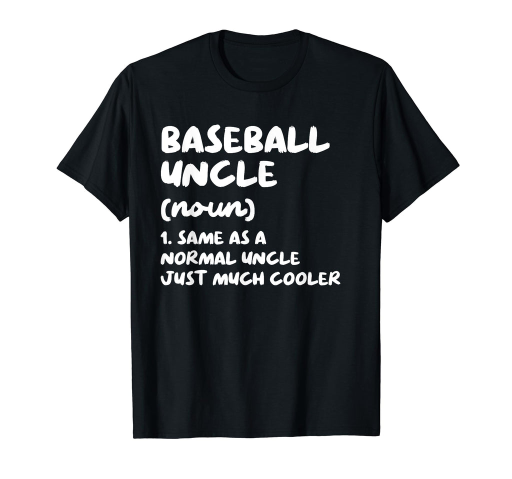Baseball Uncle Definition Funny T-Shirt - Aesthetic Graphic for Adults - T-Shirt, Sweatshirt, Hoodie