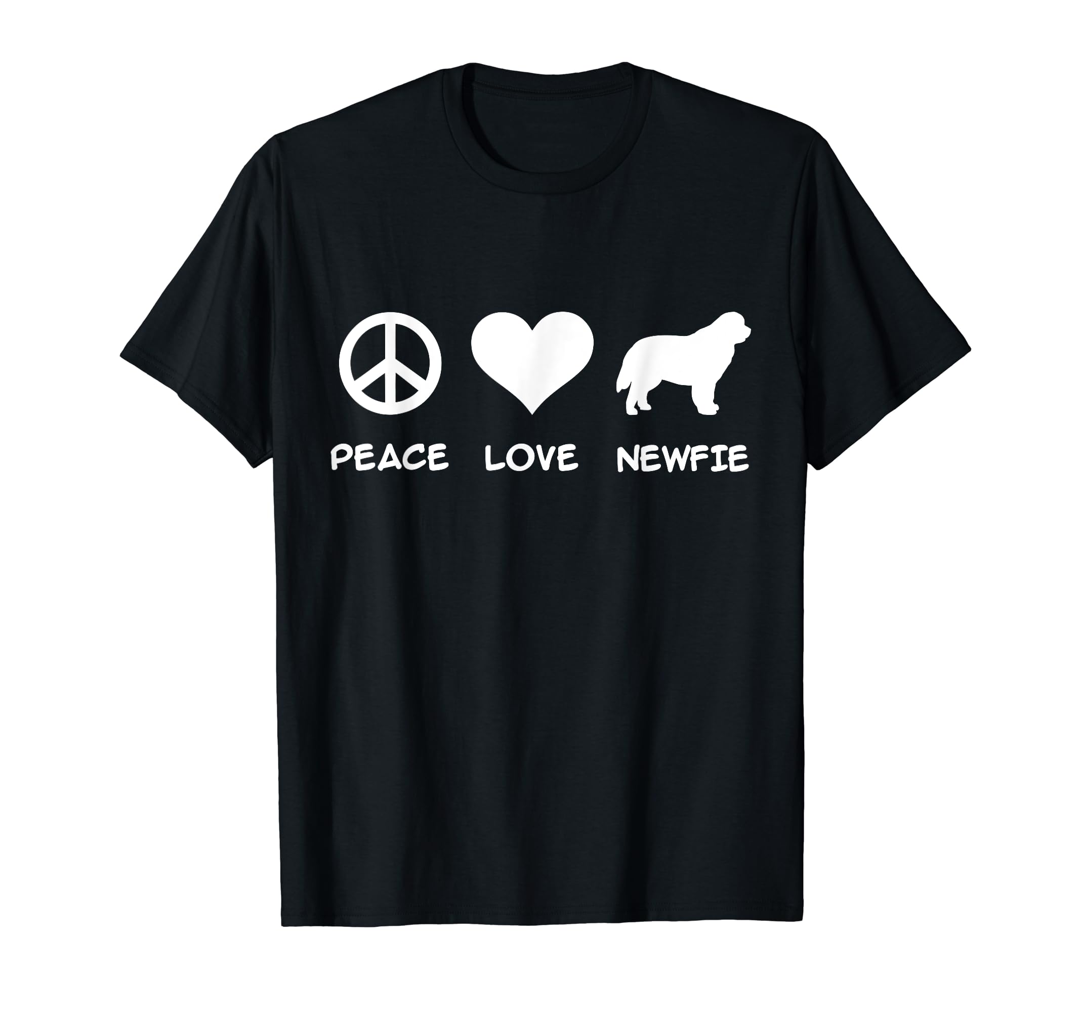 Peace Love Newfie T-Shirt - Trendy Graphic Unisex - T-Shirt, Sweatshirt, Hoodie