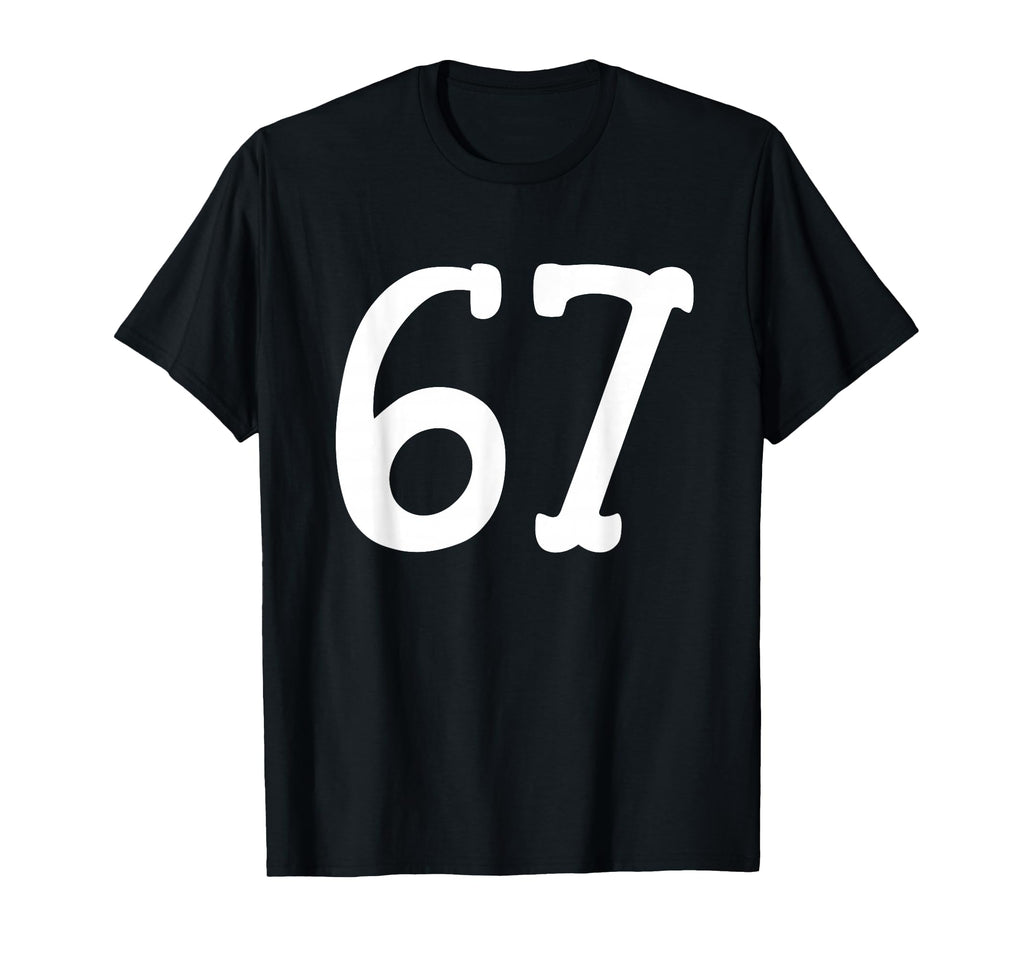 67 Western Serif Meme Cowboy Ranch Number T-Shirt - Graphic Print Unisex - T-Shirt, Sweatshirt, Hoodie