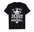 I Need Jesus And Baseball Christian T-Shirt - Trendy Graphic Men Women - T-Shirt, Sweatshirt, Hoodie