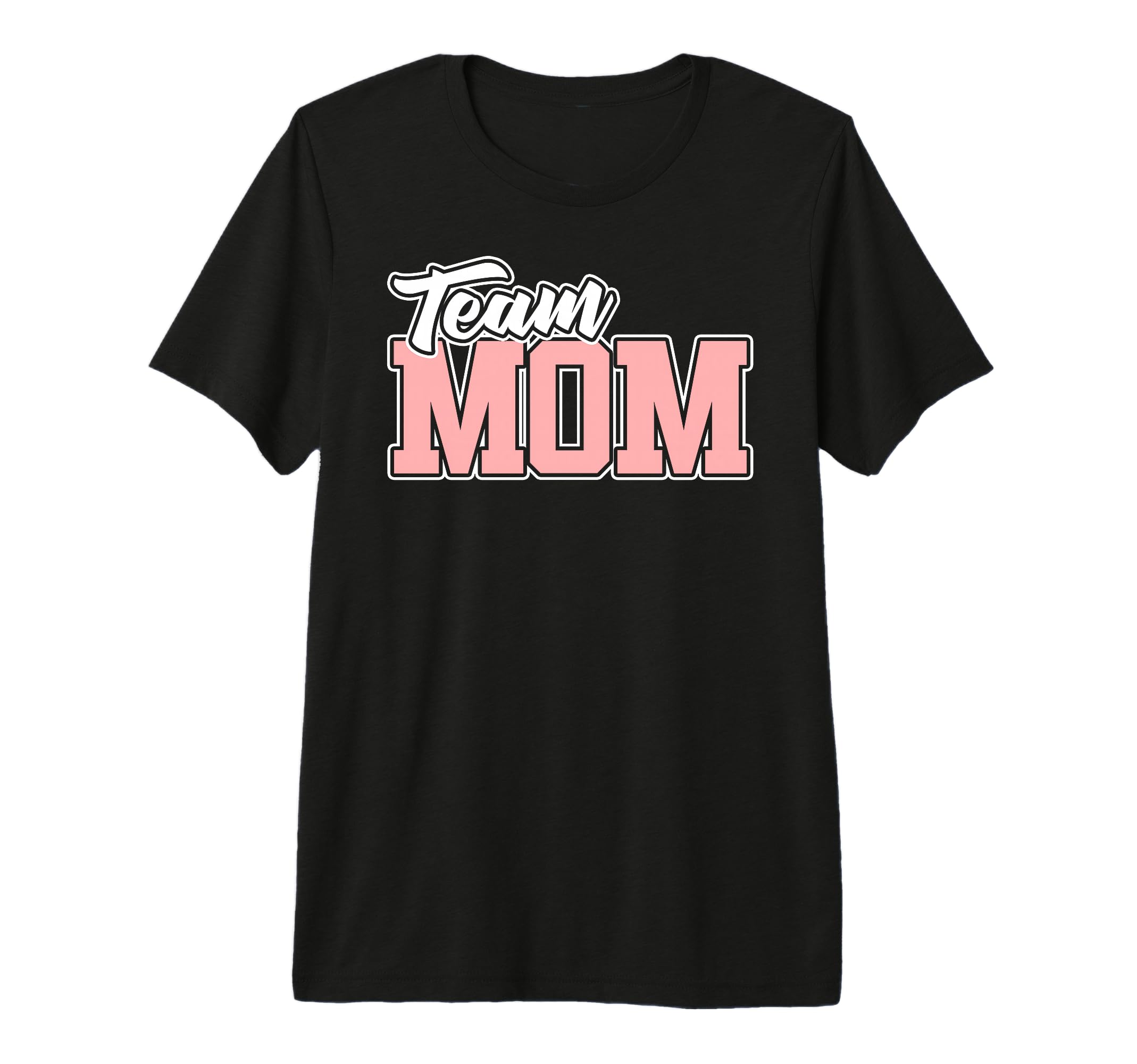 Team Mom Baseball Softball Soccer T-Shirt - Trendy Graphic for Adults - T-Shirt, Sweatshirt, Hoodie