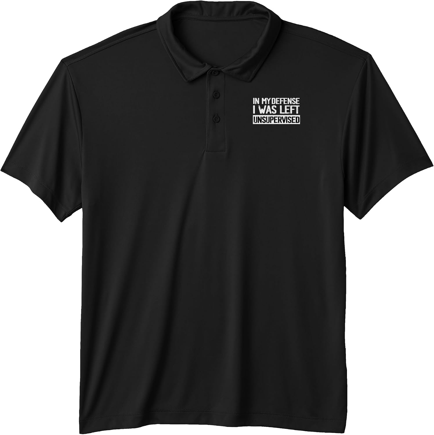 In My Defense I Was Left Unsupervised T Funny - Adult & Kids T-Shirts, Sweatshirts & Hoodies apparel design preview 1